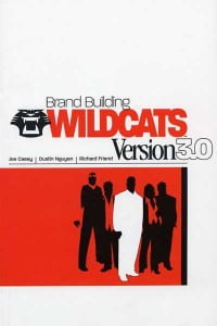 Wildcats Version 3.0 - Brand Building